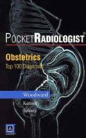PocketRadiologist - Obstetrics: Top 100 Diagnoses, CD-ROM PDA Software - Pocket PC Version 0721604420 Book Cover