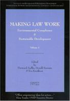 Making Law Work: Environmental Compliance and Sustainable Development 2 Vol. set 190501709X Book Cover