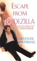 Escape from Bridezilla 0758208413 Book Cover