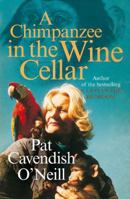A Chimpanzee in the Wine Cellar 1868424855 Book Cover