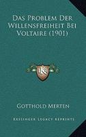Das Problem Der Willensfreiheit Bei Voltaire 116037273X Book Cover