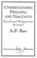 Understanding Principia and Tractatus 1573090980 Book Cover