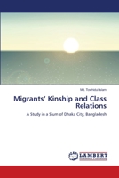 Migrants' Kinship and Class Relations 3659404446 Book Cover