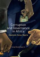 Corruption and Governance in Africa: Swaziland, Kenya, Nigeria 3319501909 Book Cover