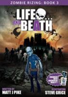 Life and Beath 1640076492 Book Cover