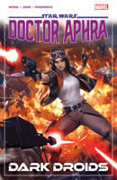 STAR WARS: DOCTOR APHRA VOL. 7 1302948040 Book Cover