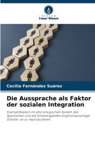 Die Aussprache als Faktor der sozialen Integration (German Edition) 6208974976 Book Cover