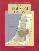 The Biblical Lands 0872262472 Book Cover