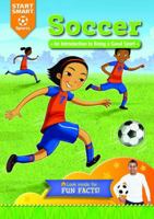 Soccer: An Introduction to Being a Good Sport 1634401387 Book Cover