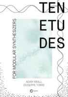 Ten etudes for modular synthesizers 8899212279 Book Cover