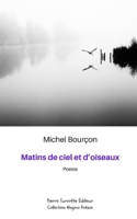 Matins de ciel et d'oiseaux 292543701X Book Cover