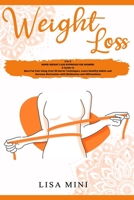 Weight Loss: 2 in 1: Rapid Weight Loss Hypnosis for Women: A Guide to Burn Fat Fast Using Over 50 Secret Techniques. Learn Healthy Habits and Increase Motivation with Meditation and Affirmations B08DC1P5LZ Book Cover