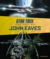 Star Trek: The Art of John Eaves 1785659111 Book Cover