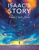 Isaac's Story 1665597682 Book Cover