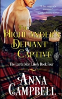 The Highlander’s Defiant Captive 192598012X Book Cover