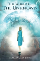 The World of The Unknown B0CVSLCNS3 Book Cover