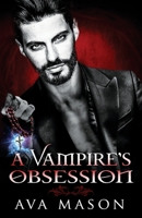 A Vampire's Obsession (A Dark Beast) B08JDX79XL Book Cover