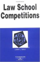 Law School Competitions in a Nutshell (Nutshell Series) 0314256911 Book Cover