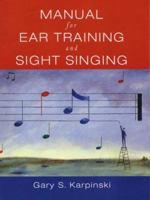 Manual For Ear Training And Sight Singing 0393976637 Book Cover
