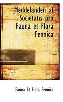 Meddelanden af Societatis pro Fauna et Flora Fennica 1115061836 Book Cover