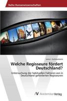 Welche Regisseure fördert Deutschland? 3639877845 Book Cover