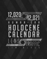 12,020 & 12,021 Human Era Holocene Calendar - LENS Traffic: 2019 & 2020 Two-Year Calendar (8" x 10") (20.32 x 25.4 cm) 1081760532 Book Cover