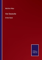 Vier Deutsche: Dritter Band 337507624X Book Cover