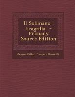 Il Solimano: tragedia - Primary Source Edition 1287705456 Book Cover