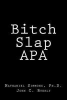 Bitch Slap APA 1517256607 Book Cover