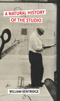 A Natural History of the Studio 080216725X Book Cover