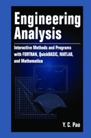 Engineering Analysis: Interactive Methods and Programs 084932016X Book Cover