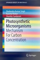 Photosynthetic Microorganisms: Mechanism For Carbon Concentration 3319091220 Book Cover