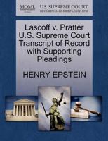 Lascoff v. Pratter U.S. Supreme Court Transcript of Record with Supporting Pleadings 1270238671 Book Cover