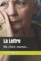 La Lettre : Ma Ch?re Maman... 1729457606 Book Cover