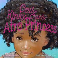 Coily Kinky Curly Afro Princess: Mini Hairstyle Book 1985104865 Book Cover