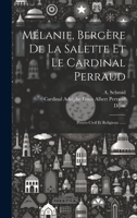 Mélanie, Bergère De La Salette Et Le Cardinal Perraud: Procès Civil Et Religieux ...... 1022635824 Book Cover