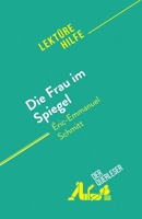 Die Frau im Spiegel: von Éric-Emmanuel Schmitt 2808698445 Book Cover