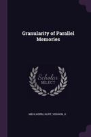 Granularity of Parallel Memories 137905074X Book Cover