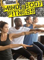 Mind and Body Fitness 1422246019 Book Cover