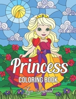 Princess Coloring Book: Coloring Book For Experienced User (Stress Relief) B08TSH42M7 Book Cover