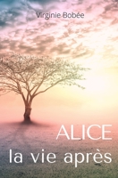 Alice une vie apr�s le Bataclan 1096690020 Book Cover