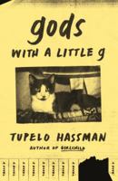 Gods With a Little G 1250619629 Book Cover