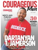 COURAGEOUS MEN MAGAZINE: DARTANYAN JAMERSON B0CKGNQVCW Book Cover