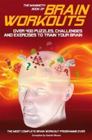 The Mammoth Book of Brain Workouts 0762433752 Book Cover