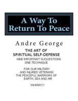 A Way to Return to Peace 149105591X Book Cover