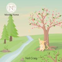 The Adventures of Narus: Moving Home 1986008215 Book Cover