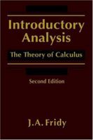 Introductory Analysis: The Theory of Calculus 0122676556 Book Cover