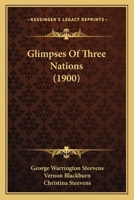 Glimpses with Three Nation 1164658476 Book Cover