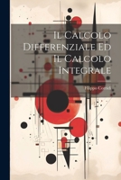 Il Calcolo Differenziale Ed Il Calcolo Integrale 1142921662 Book Cover