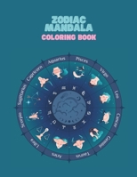 Zodiac Mandala: Coloring book for kids and adults, large format, 48 beautiful mandalas with Zodiac signs theme. B0CQJ7D8FY Book Cover